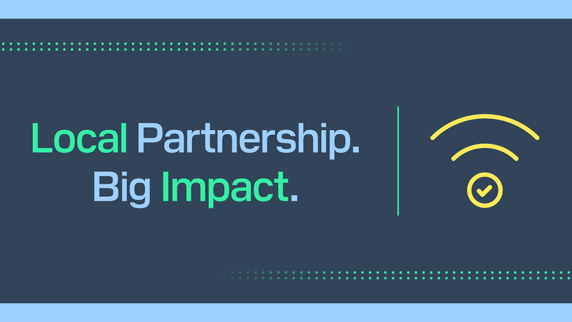 Local Partnership. Big Impact.