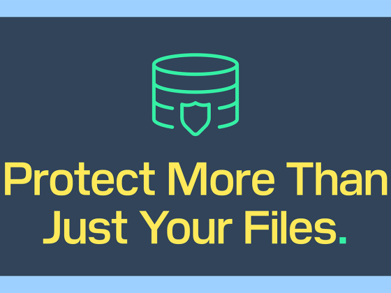 Protect More Than Just Your Files